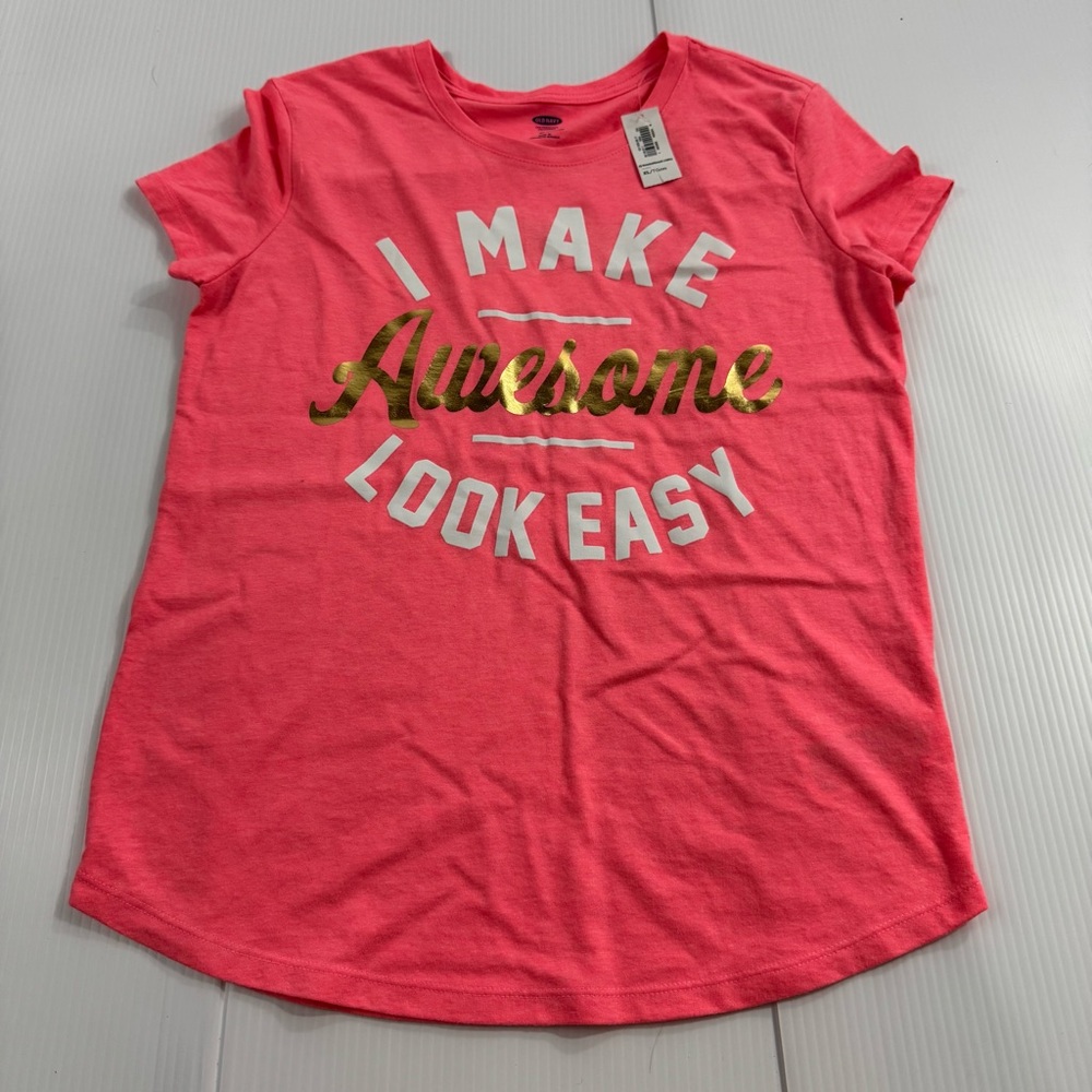 348. NWT Old Navy Pink & Gold Kids “I Make Awesome Look Easy” tee (XL 14)